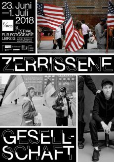 Zerrissene Gesellschaft – f/stop 2018 – 8. Festival für Fotografie Leipzig
