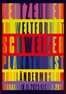 Zeitzeugen im Weltformat – Schweizer Plakatkunst