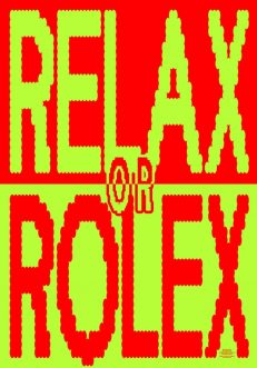 Relax or Rolex