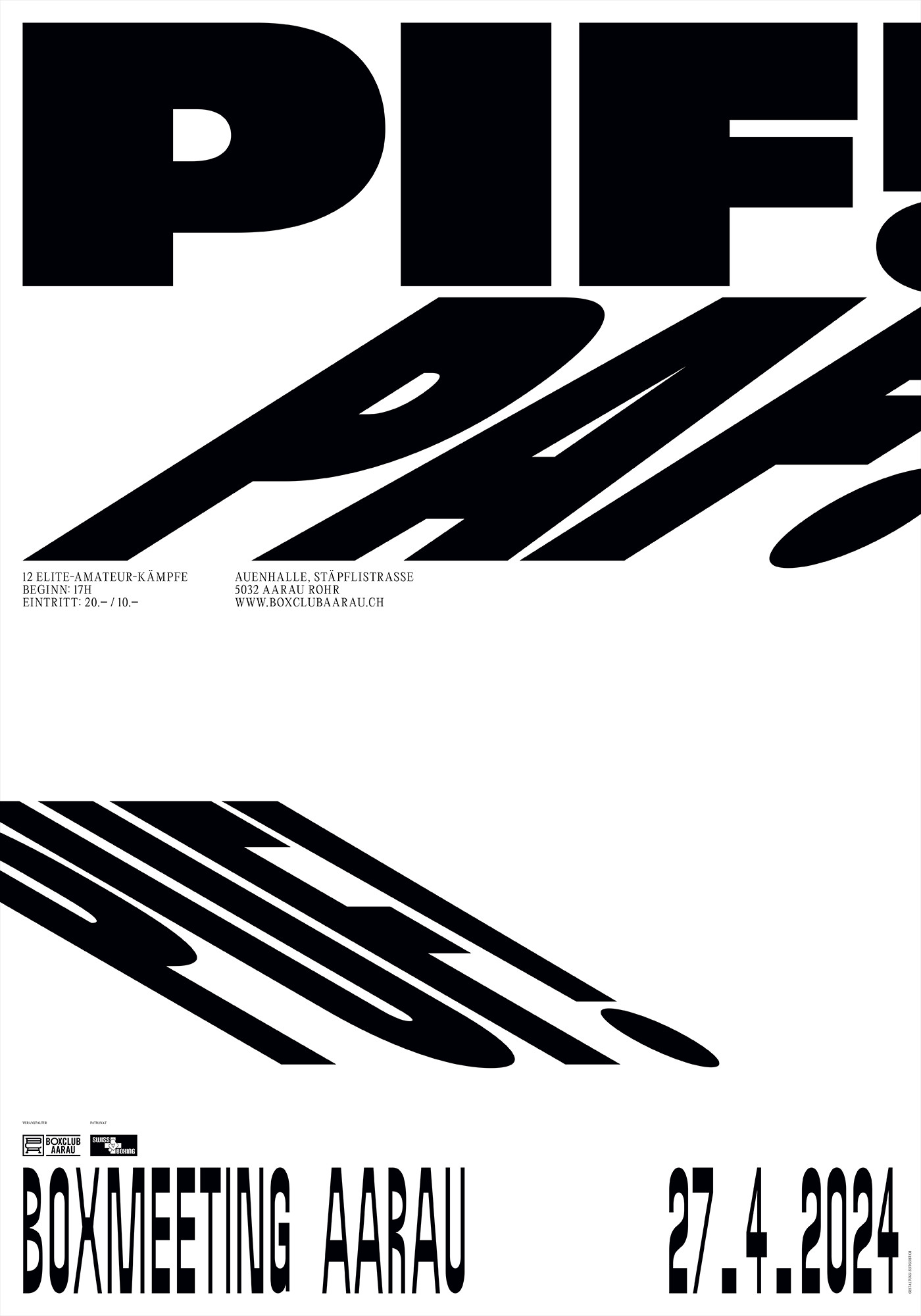 PIF! PAF! PUF! Boxmeeting Aarau — zeitgeist