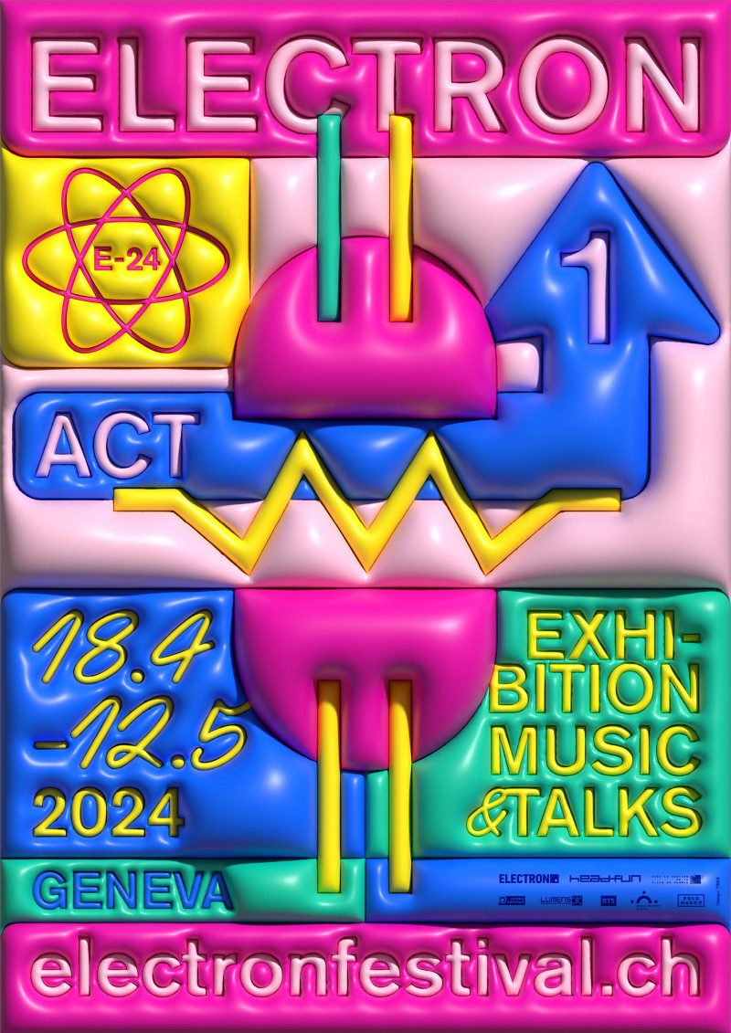 Electron Festival – Act 1 – 2024 — TWKS, Julien de Preux, Mathilde Veuthey