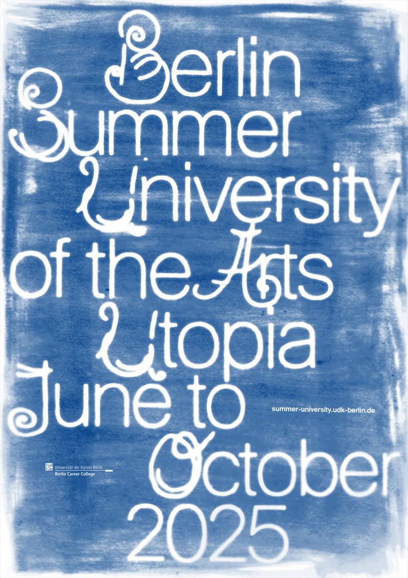 Berlin Summer University of Arts 2025 — Gerrit Ludwig